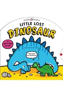 Little Lost Dinosaur (Search & Find): A Prehistoric Search-And-Find Book