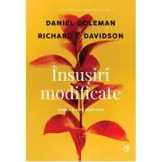 Insusiri modificate. Stiinta si arta meditatiei