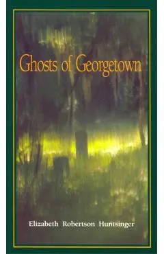 Ghosts of Georgetown
