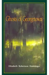 Ghosts of Georgetown