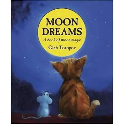 Moon Dreams A Book Of Moon Magic