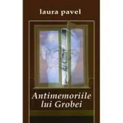 Antimemoriile lui Grobei