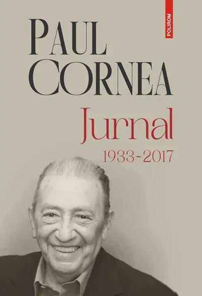 Jurnal (1933-2017) - Hardcover - Paul Cornea