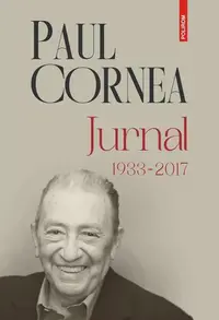 Jurnal (1933-2017) - Hardcover - Paul Cornea