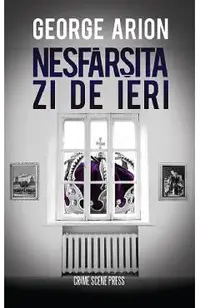 Nesfarsita zi de ieri