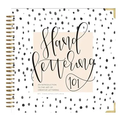 Hand Lettering 101, Sarah Klein, Paige Tate