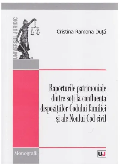 Raporturile patrimoniale dintre soti la confluenta dispozitiilor Codului familiei si ale Noului Cod civil