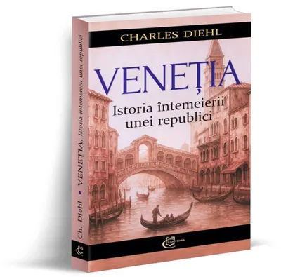 Veneția. Istoria întemeierii unei republici - Paperback brosat