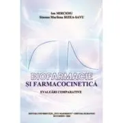 Biofarmacie si farmacocinetica. Evaluari comparative