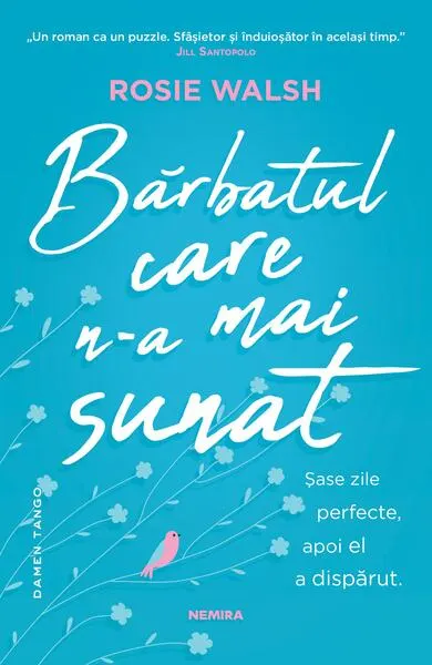 Bărbatul care n-a mai sunat - Paperback brosat - Rosie Walsh