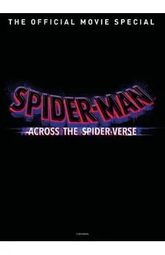 Spider-Man Across the Spider-Verse the Official Movie Special Book