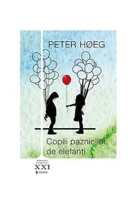 Copiii paznicilor de elefanți - Paperback brosat - Peter Hoeg