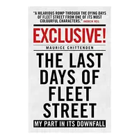 Exclusive! The Last Days of Fleet Street