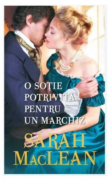 O soție potrivită pentru un marchiz - Paperback brosat - Sarah MacLean