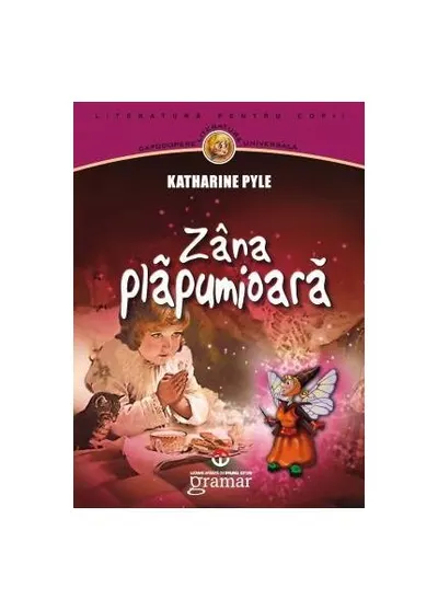 Zâna plăpumioară - Paperback brosat - Katharine Pyle