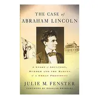 The Case of Abraham Lincoln