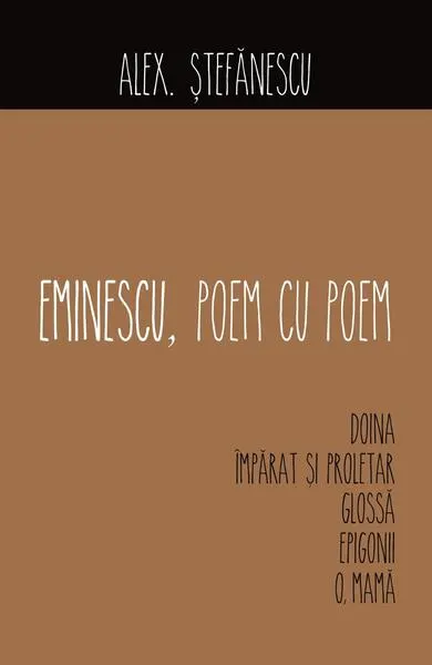 Eminescu, Poem cu Poem