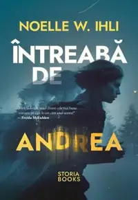 Întreabă de Andrea - Paperback brosat - Noelle W. Ihli