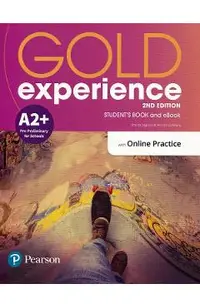 Gold Experience 2nd Edition A2+ Pre-Preliminary for Schools Student's Book and eBook