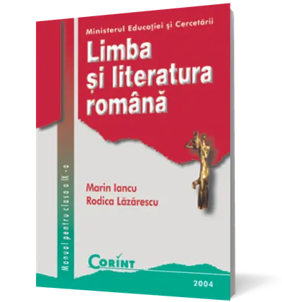 Limba și literatura română. Manual pentru clasa a IX-a