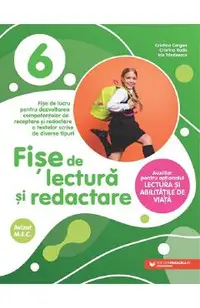 Fise de lectura si redactare - Clasa 6