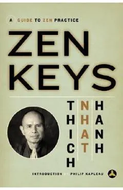 Zen Keys: A Guide to Zen Practice
