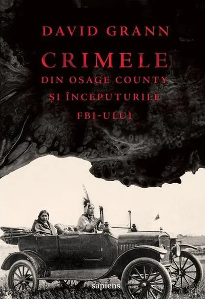 Crimele din Osage County și începuturile FBI-ului - Paperback brosat
