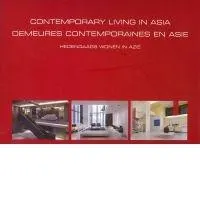 Contemporary Living in Asia