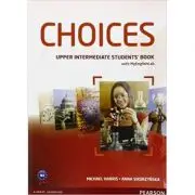 Choices Upper Intermediate Students' Book and MyLab PIN Code Pack Paperback