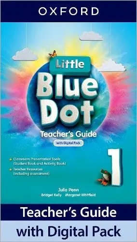 Little Blue Dot Level 1 Teacher's Guide with Digital Pack