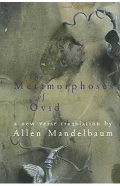 The Metamorphoses of Ovid