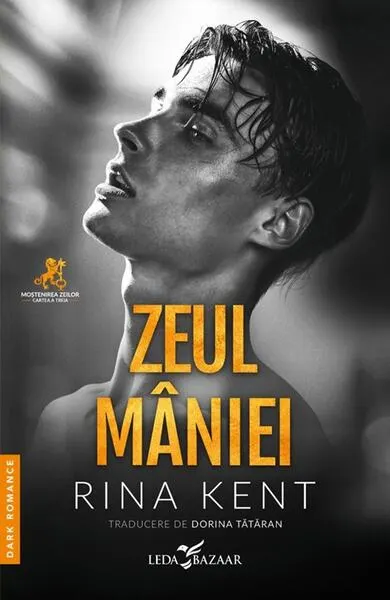 Moștenirea zeilor. Zeul mâniei (Vol. 3) - Paperback brosat - Rina Kent
