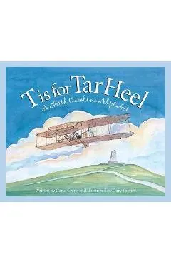 T Is for Tar Heel: A North Car