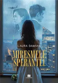 Miresmele speranței - Paperback brosat - Laura Damian