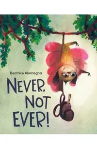 Never, Not Ever!