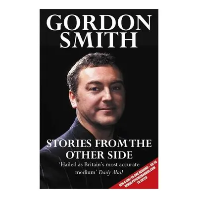 Gordon Smith's Stories from the Other Side
