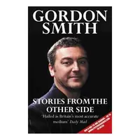 Gordon Smith's Stories from the Other Side