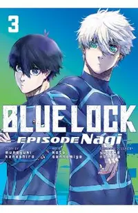 Blue Lock: Episode Nagi 3