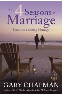 The 4 Seasons of Marriage