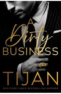 A Dirty Business