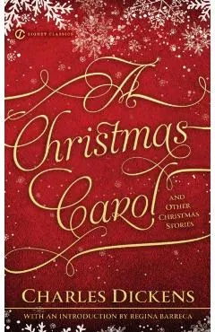 Christmas Carol and Other Christmas Stories