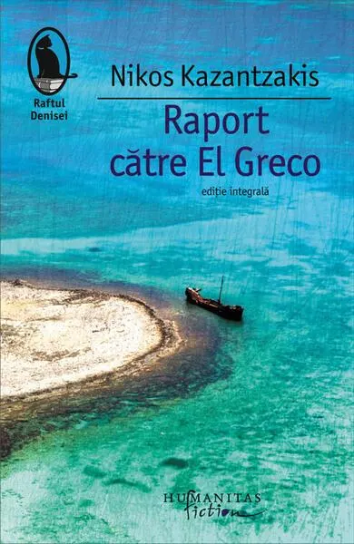 Raport către El Greco - Paperback brosat - Nikos Kazantzakis