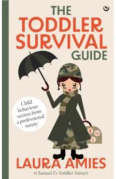 Toddler Survival Guide