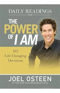 Daily Readings from the Power of I Am: 365 Life-Changing Devotions