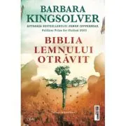 Biblia lemnului otravit