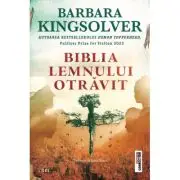 Biblia lemnului otravit