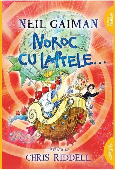 Noroc cu laptele... - Paperback brosat - Neil Gaiman