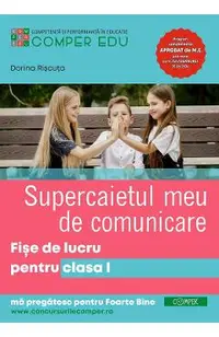 Supercaietul meu de comunicare - Clasa 1 - Fise de lucru