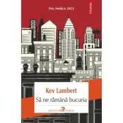 Sa ne ramana bucuria