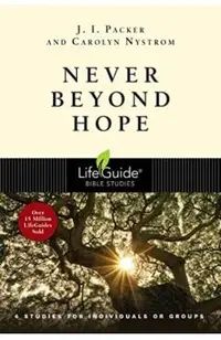 Never Beyond Hope